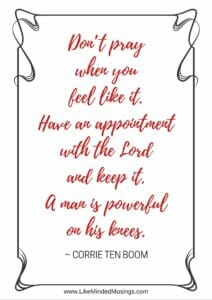 Corrie Ten Boom Quote Prayer Like Minded Musings