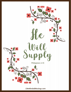 He Will Supply Printable Like Minded Musings