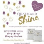 Free LessonHow to Girls Created to Shine Handle Changing emotions