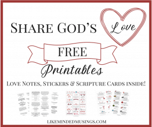 God’s Love FREE Printable Notes, Stickers & Scripture Cards Facebook