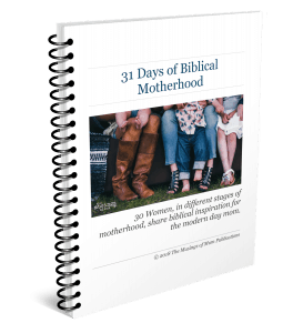 30 Days of Biblical Motherhood eBook