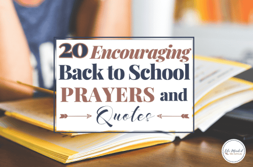 20 Encouraging Back to School Prayers and Quotes Featured Image