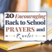 20 Encouraging Back to School Prayers and Quotes Featured Image