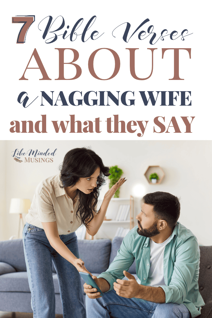 7 Bible Verses About a Nagging Wife and What They Say